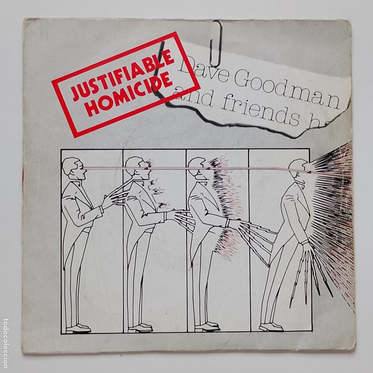 Discos de vinilo: Dave Goodman And Friends-Justifiable Homicide (7'' The Label 1978) colab. Sex Pistols. Vibrators...