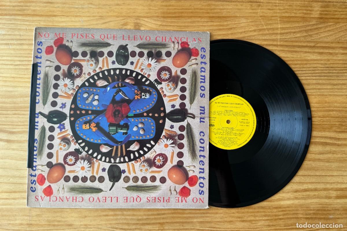 Discos de vinilo: No Me Pises Que Llevo Chanclas &lrm;&ndash; Estamos Mu Contentos. Spain 1991