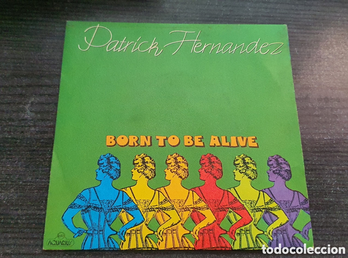 Discos de vinilo: Patrick Hernandez Born to be alive