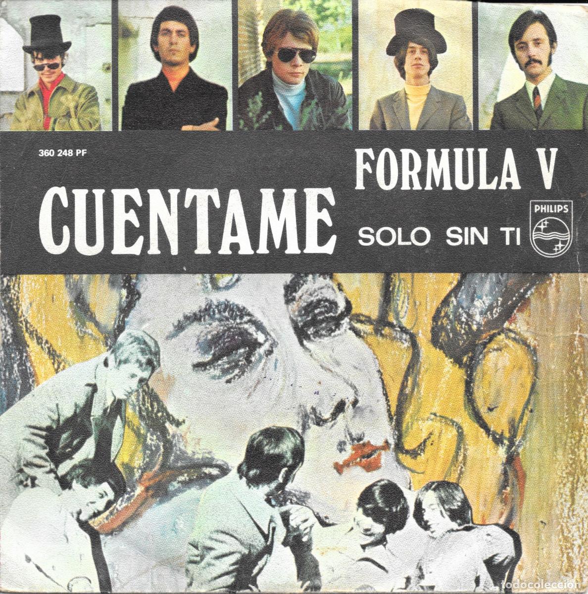 Discos de vinilo: Single Formula V - Cuentame / Solo sin ti . Compra minima 6 &euro;