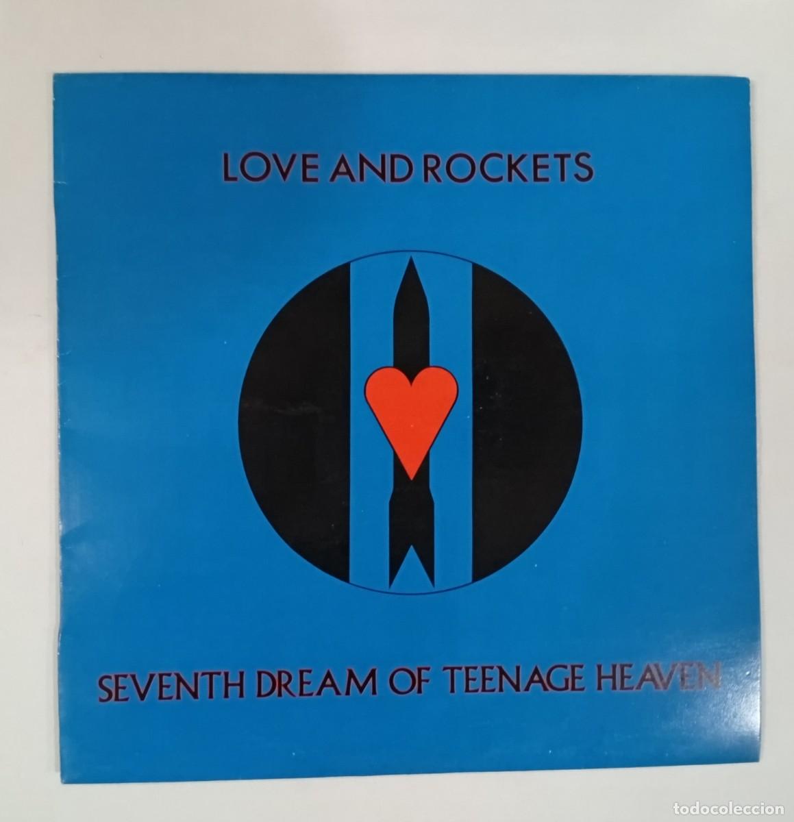 Discos de vinilo: LOVE AND ROCKETS : Seventh Dream of Teenage Heaven. (LP. Beggars Banquet /DRO, 1986)