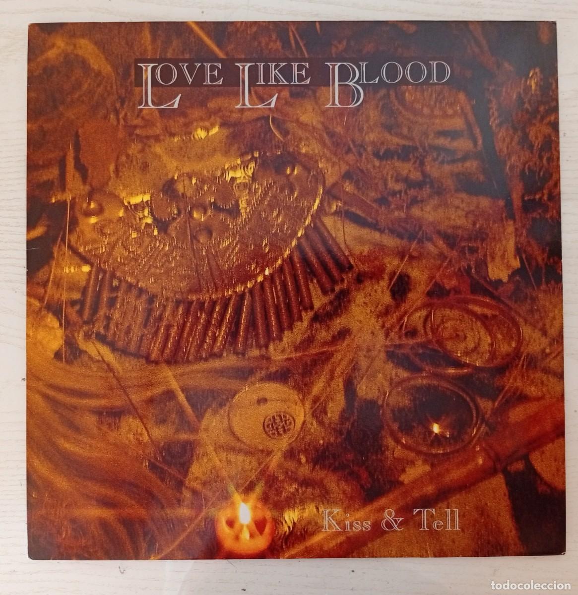 Discos de vinilo: LOVE LIKE BLOOD : Kiss & Tell. (12&rdquo; Maxi. .Rebel Rds. (GER), 1992)