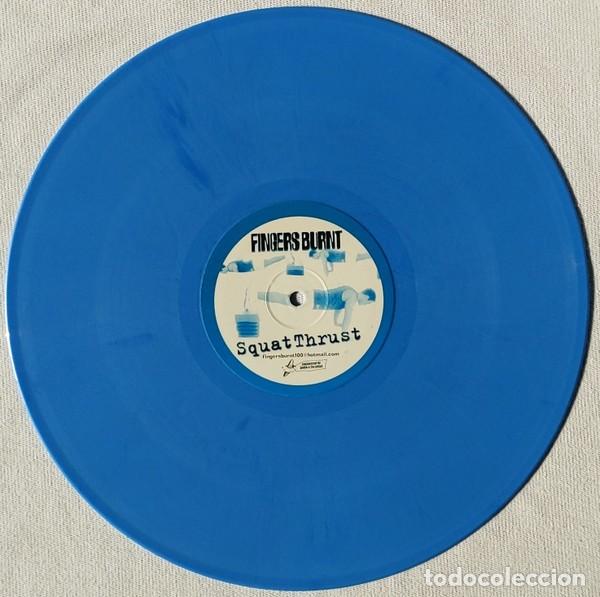 Discos de vinilo: Fingers Burnt * 12&rdquo; Maxi Vinilo Azul Marmoleado * Squat Thrust * UK 2003 * Trance * Ultrarare