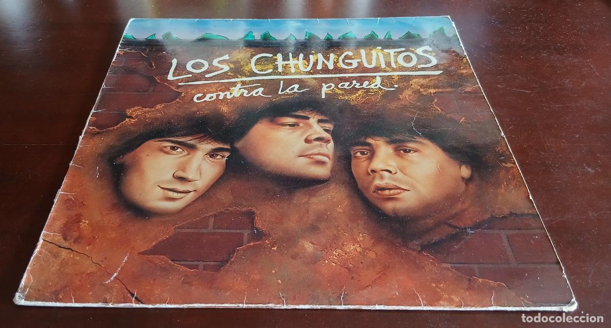 Discos de vinilo: LOS CHUNGUITOS - CONTRA LA PARED - LP - 1985