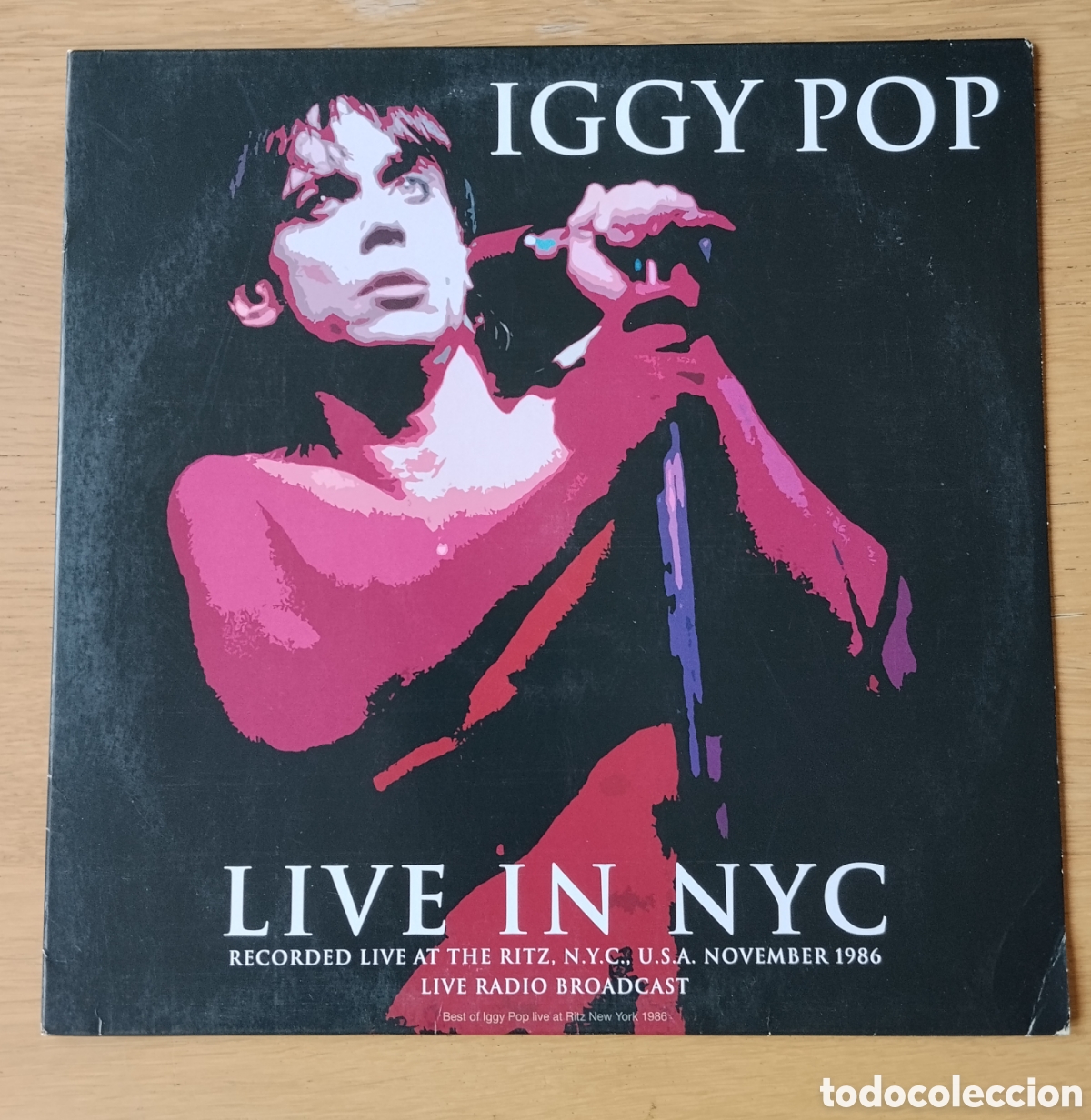 Discos de vinilo: IGGY POP: &rdquo;LIVE IN NYC, RECORDED LIVE AT THE RITZ, NYC, USA, NOVEMBER 1986&rdquo; LP VINILO 2018 - BOOTLEG