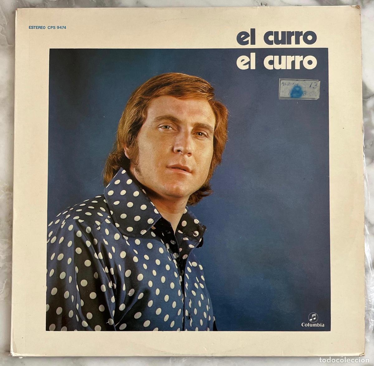 Discos de vinilo: EL CURRO. EL CURRO. REQUIEM MUERTE LORCA. 38 A&Ntilde;OS. VIDA PRIVADA... LP FIRMADO POR AL ARTISTA 1976