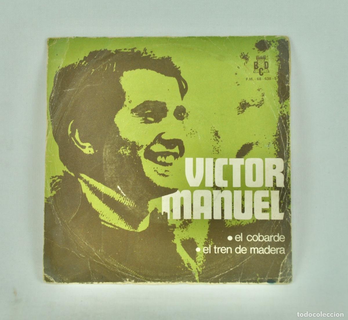 Discos de vinilo: Victor Manuel - EL cobarde