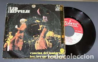 Discos de vinilo: Led Zeppelin &lrm;- Cancion Del Inmigrante/Hey, Hey Que Puedo Hacer - 7&rdquo; Single Atlantic &lrm;ref. H-671.