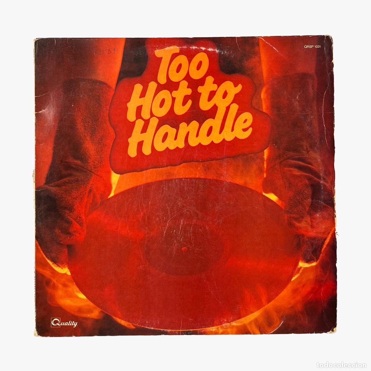 Discos de vinilo: LP. Varios. Too Hot to Handle (G/VG)