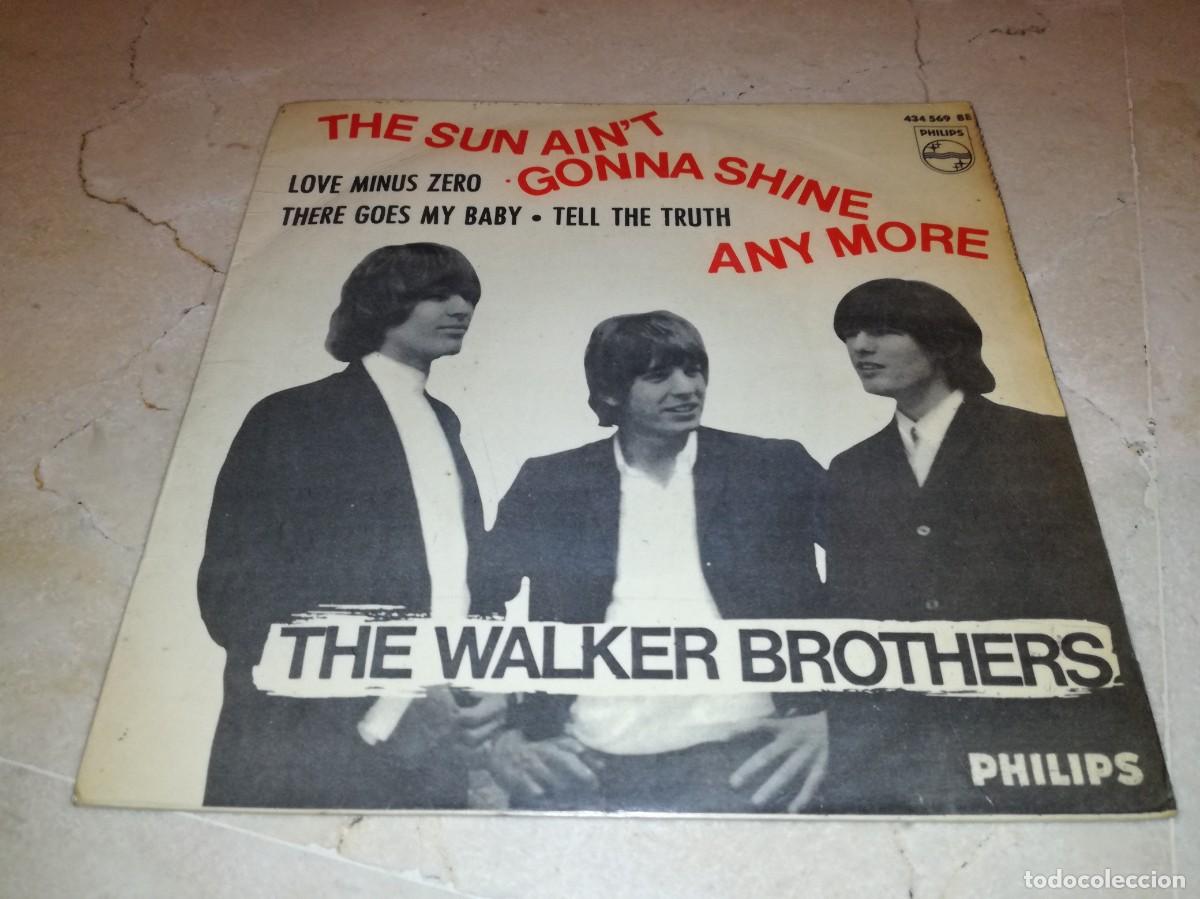 Discos de vinilo: THE WALKER BROTHERS-EP THE SUN AIN&acute;T GONNA SHINE ANY MORE +3-ORIGINAL ESPA&Ntilde;OL 1966