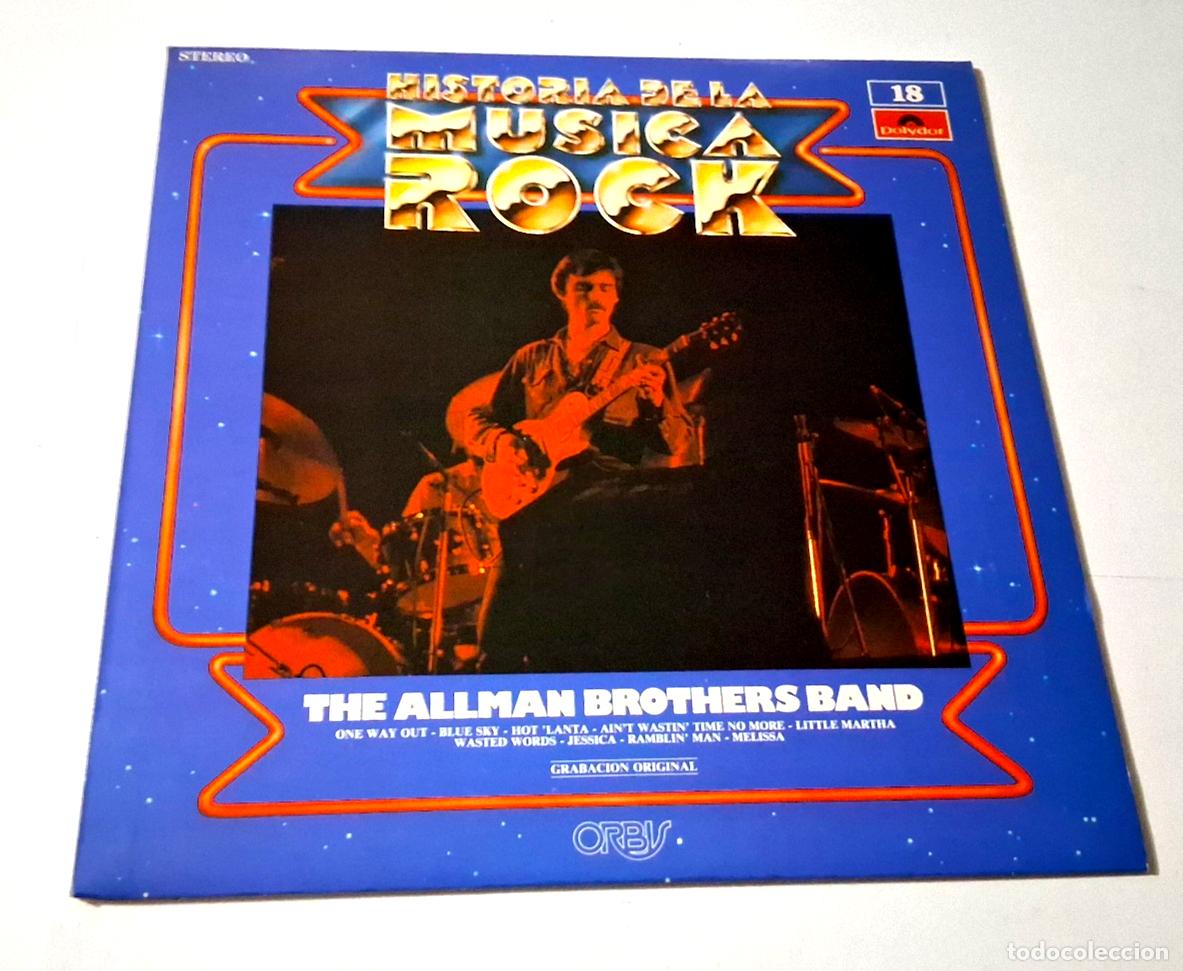 Discos de vinilo: THE ALLMAN BROTHERS BAND &rdquo;HISTORIA DE LA MUSICA ROCK&rdquo; LP VINYL 12&rdquo; LP VG/MBE VG/