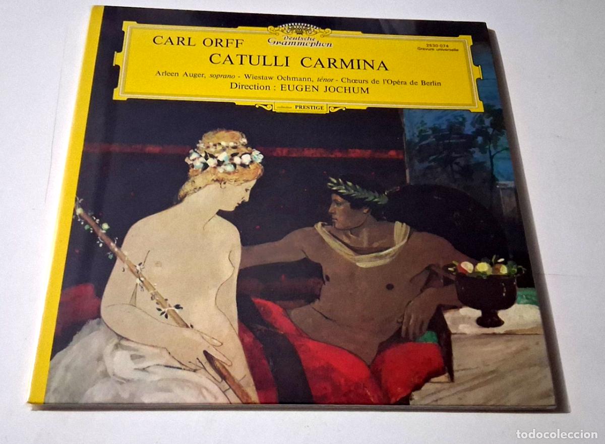 Discos de vinilo: EUGEN JOCHUM &rdquo;CARL OFF CATULLI CARMINA&rdquo; LP VINYL 12&rdquo; EX/EX G/BE +ENCARTE LETRAS