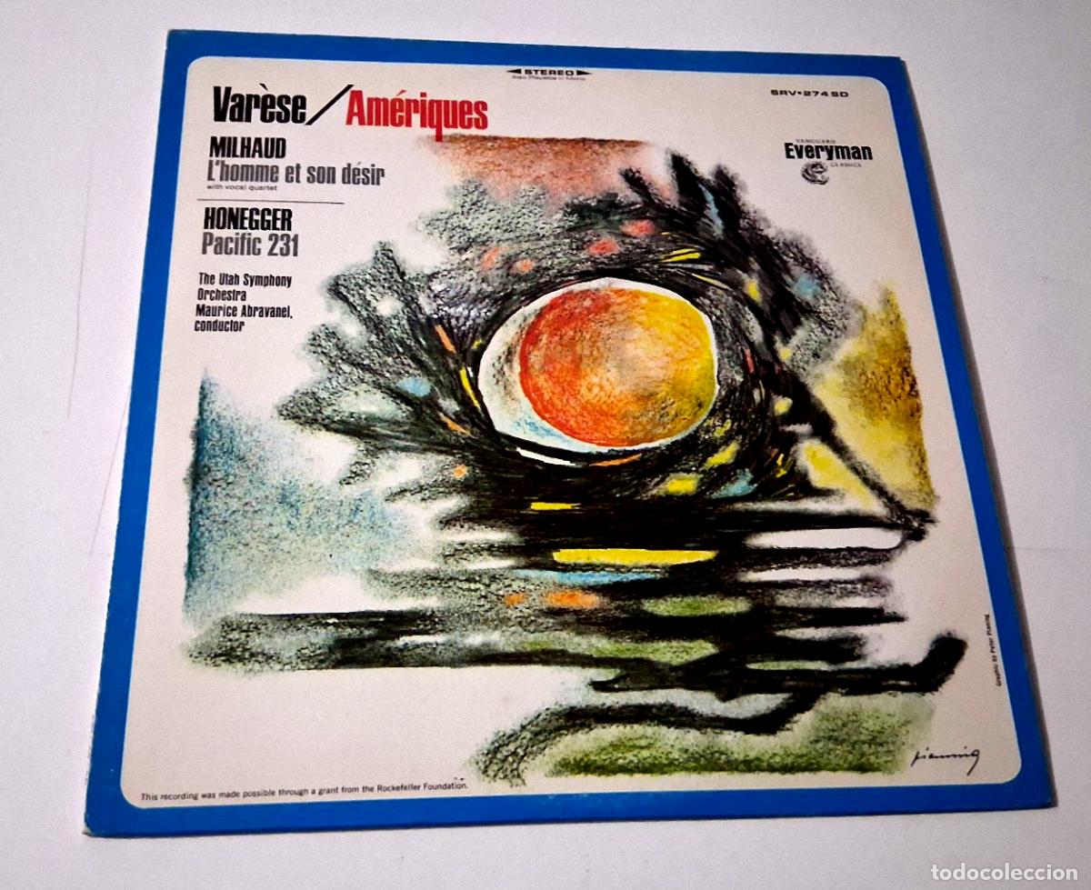Discos de vinilo: MAURICE ABRAVANEL &rdquo;VARESE AMERIQUES MILHAUD HONEGGER&rdquo; LP VINYL 12&rdquo; EX/EX VG/MBE