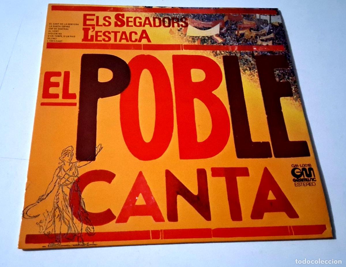 Discos de vinilo: LP &rdquo;ELS SEGADORS L'ESTACA EL POBLE CANTA&rdquo; LP VINYL 12&rdquo; G/BE G/BE