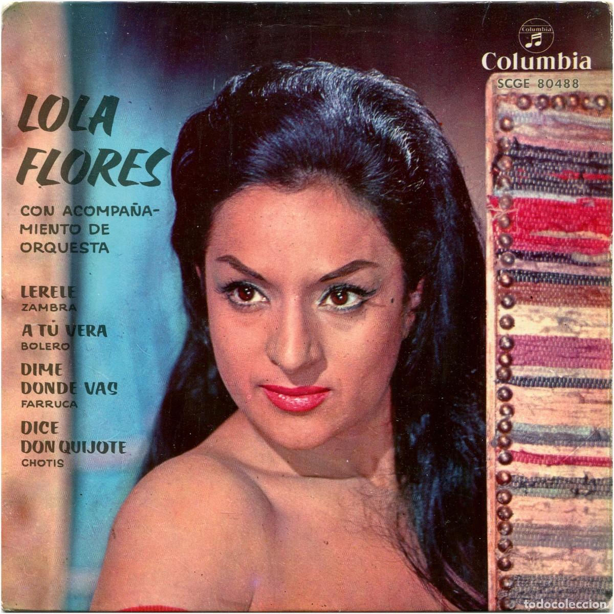 Discos de vinilo: Lola Flores - Lerele - EP Spain 1962 - Columbia SCGE 80488 - VG/VG+
