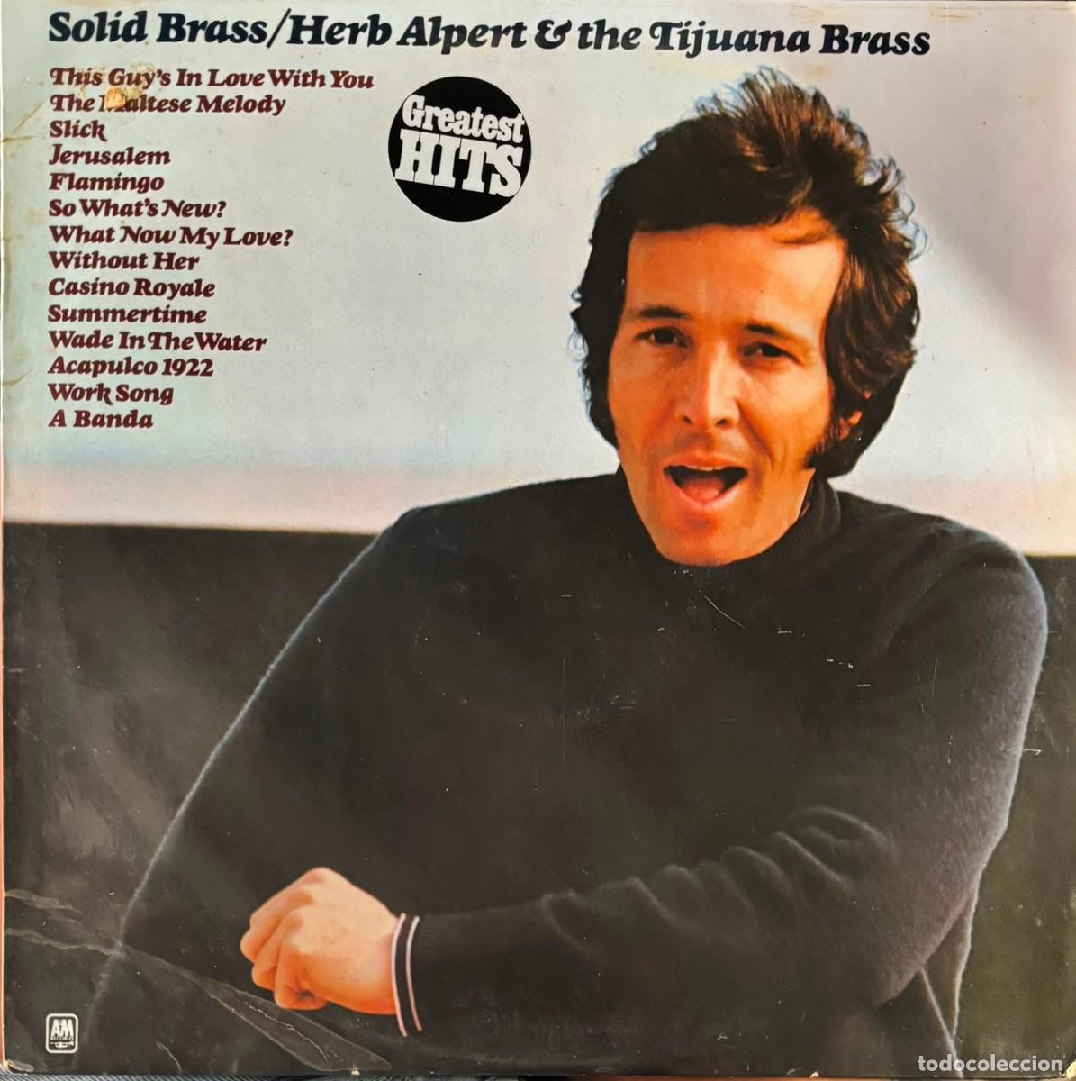 Discos de vinilo: LP HERB ALPERT & THE TIJUANA BRASS-SOLID BRASS / GREATEST HITS. LP-SEXT-1284