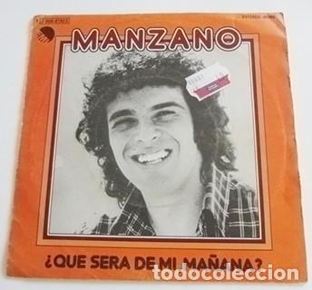 Discos de vinilo: MANZANO &iquest; QU&Eacute; SER&Aacute; DE M&Iacute; , MA&Ntilde;ANA ? DISCO DE VINILO 45 RPM CANTANTE ARGENTINO A&Ntilde;OS 70 - CRIS M&Uacute;SICA