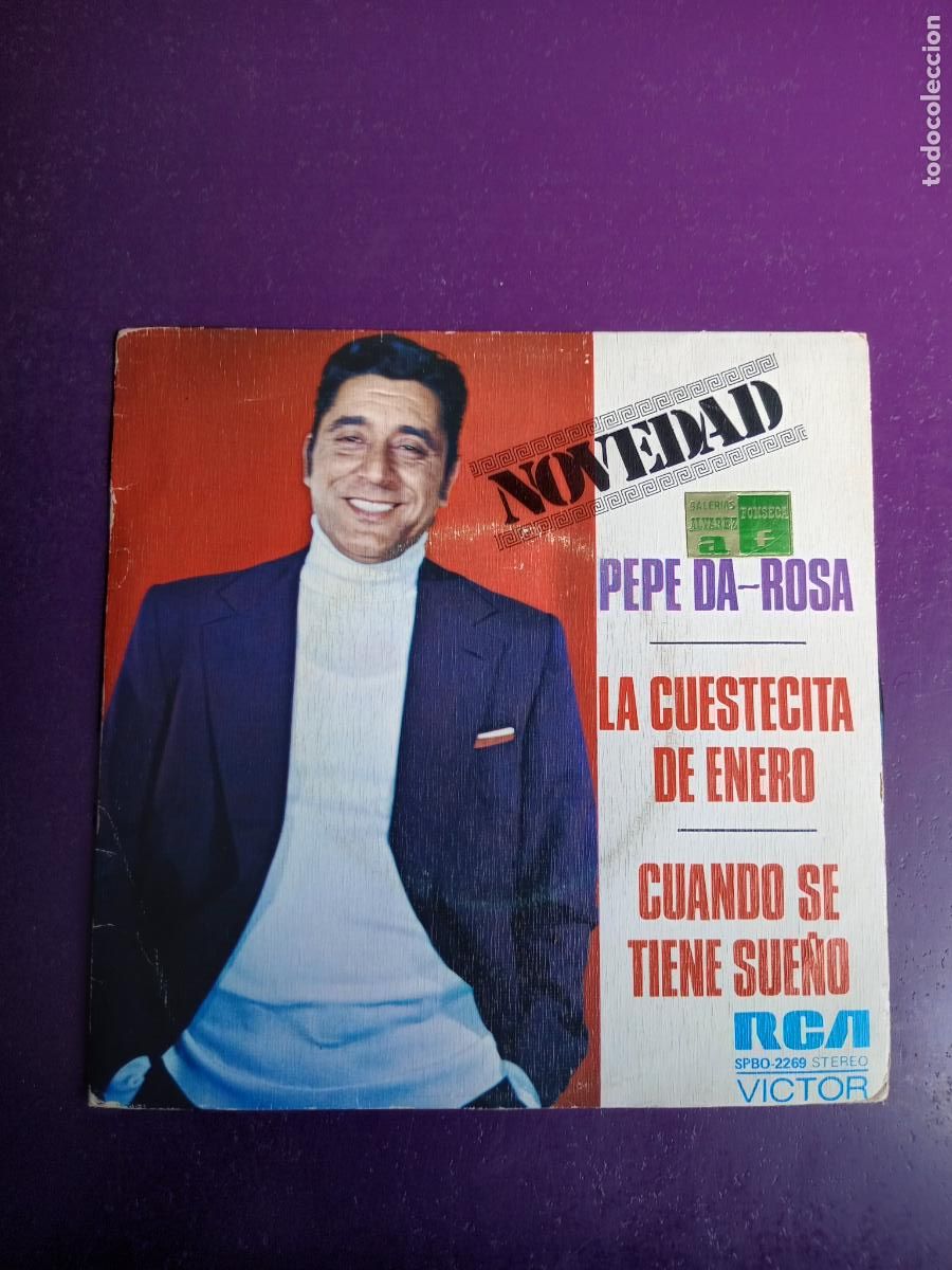 Discos de vinilo: Pepe Da-Rosa &ndash; La Cuestecita De Enero / Cuando Se Tiene Sue&ntilde;o - Sg RCA 1974 - HUMOR MONOLOGO
