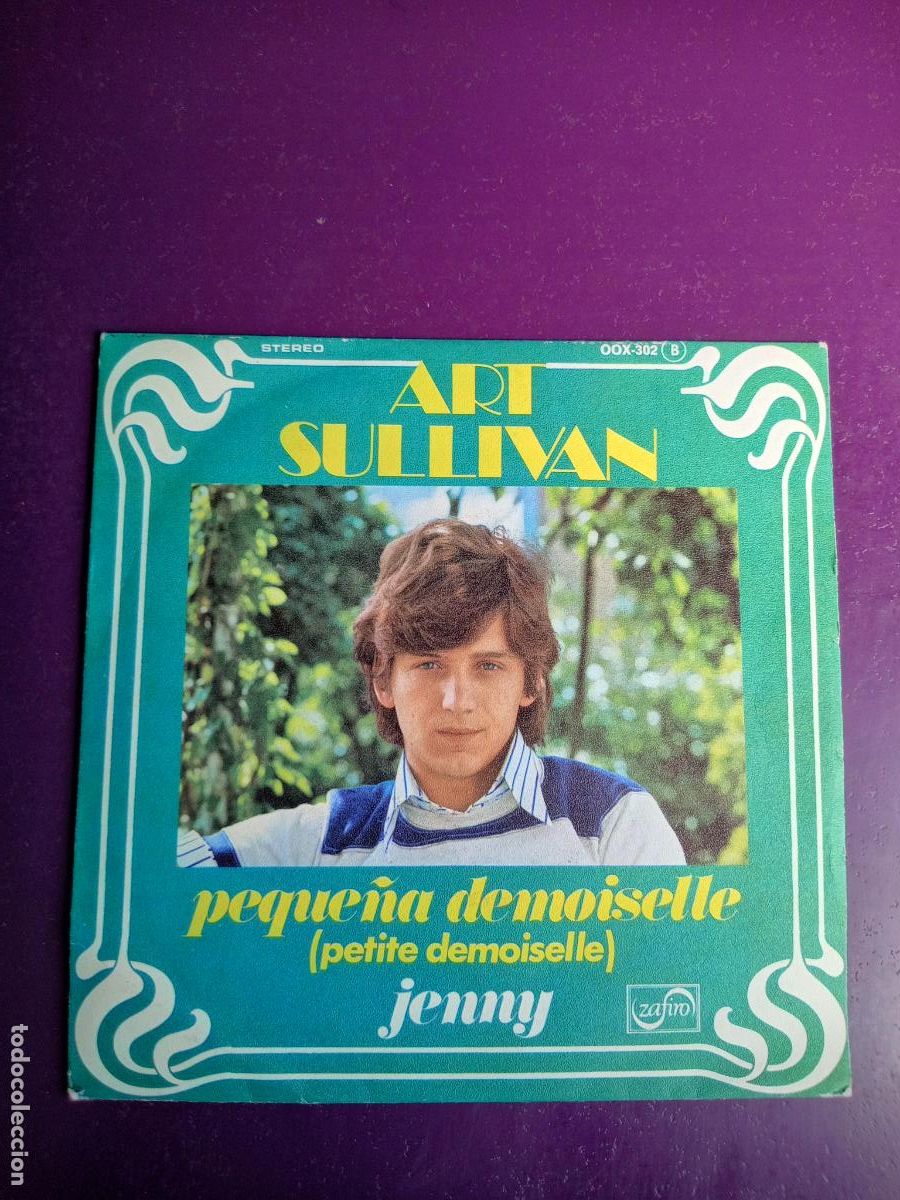 Discos de vinilo: Art Sullivan &ndash; Peque&ntilde;a Demoiselle (Petite Demoiselle) - Sg ZAFIRO 1973 - BELGICA CHANSON POP 70'S