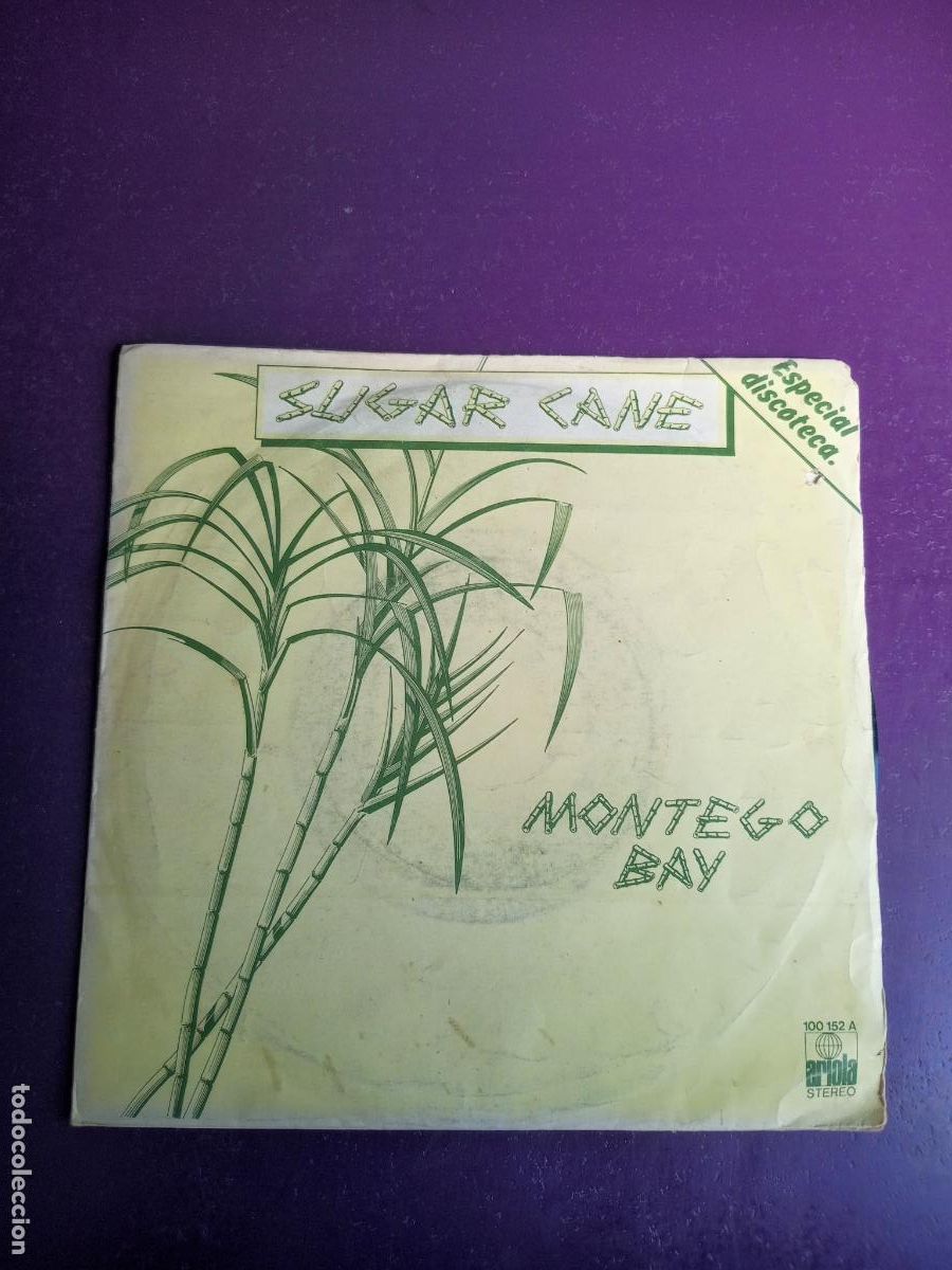Discos de vinilo: Sugar Cane &ndash; Montego Bay / Topsy Turvy - Sg ARIOLA 1978 - DISCO POP REGGAE 70'S - POCO USO