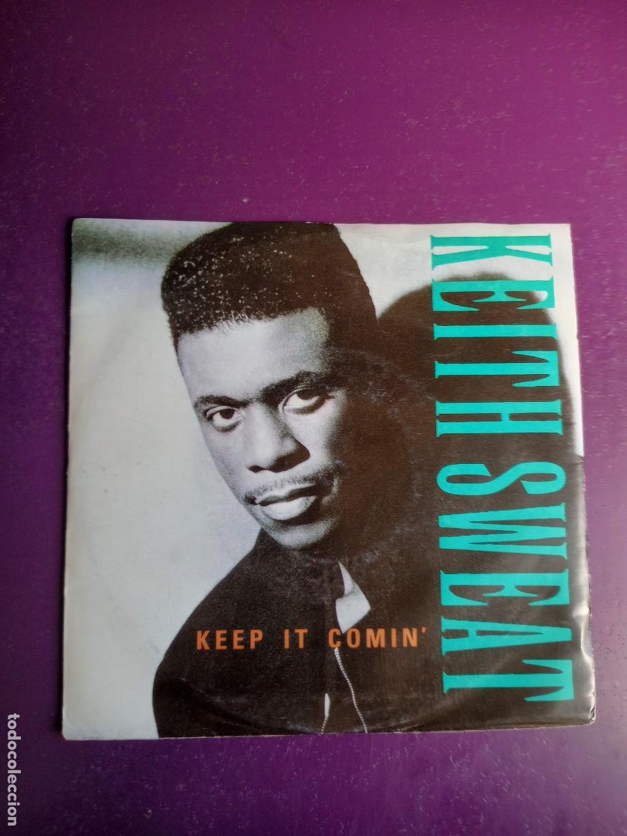 Discos de vinilo: KEITH SWEAT SG ELEKTRA 1991 - KEEP IT COMIN' +1 ELECTRONICA - HIP HOP - HOUSE