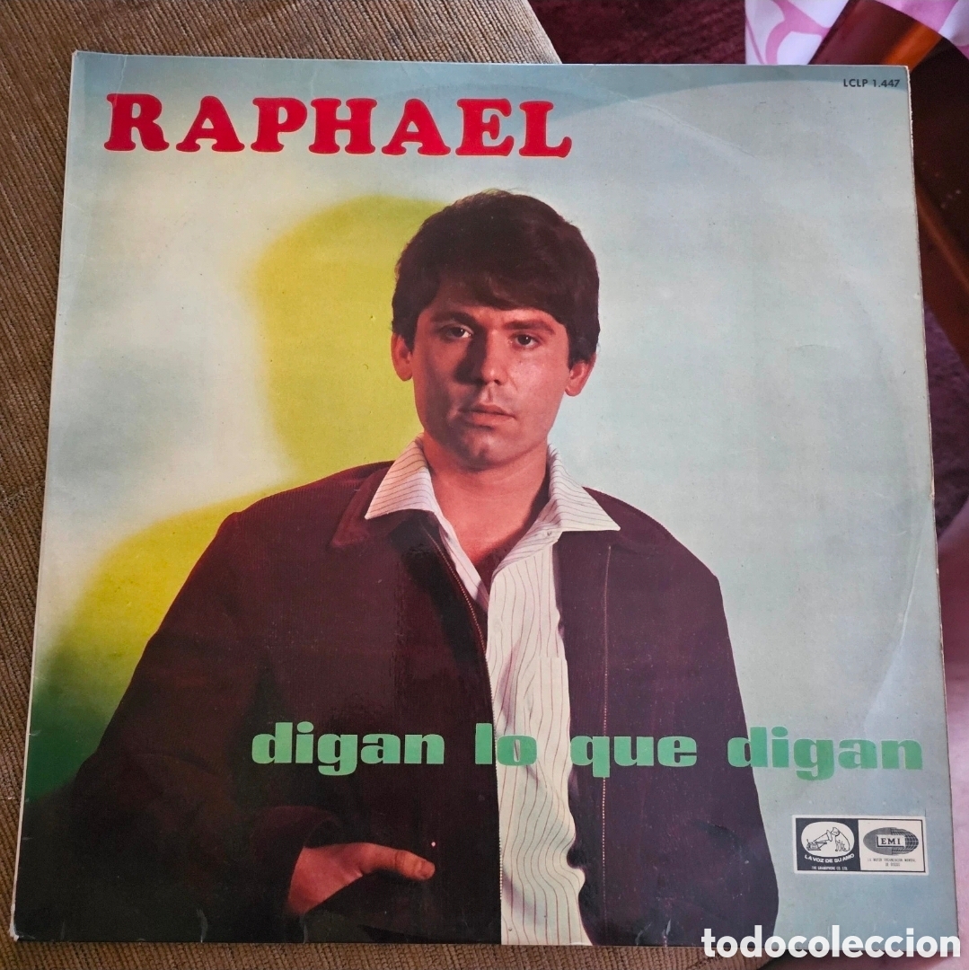 Discos de vinilo: Vinilo DIGAN LO QUE DIGAN Raphael - Foto 1