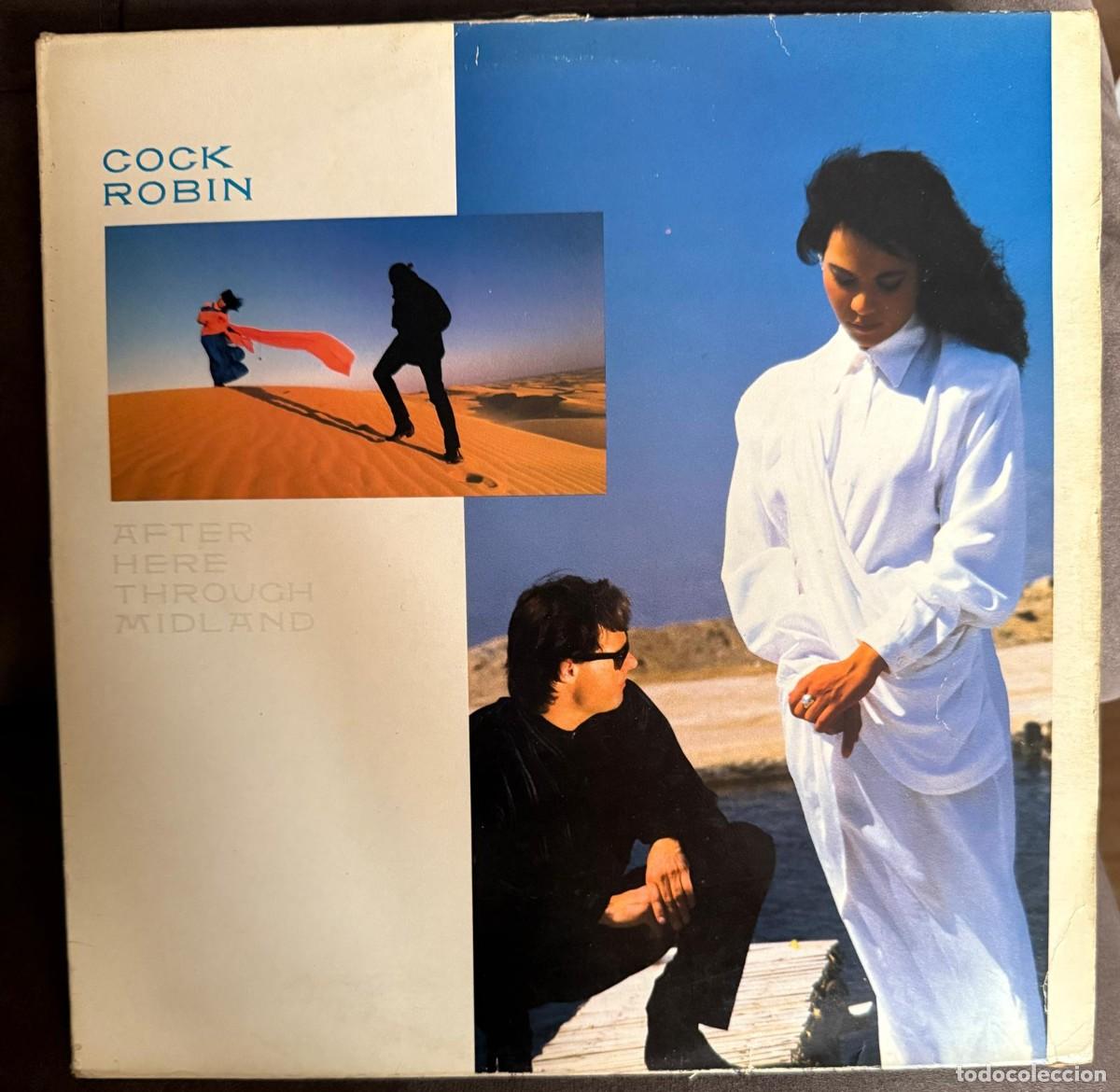 Discos de vinilo: Cock Robin &lrm;&ndash; After Here Through Midland. Disco vinilo. Edic. Spain. 1987