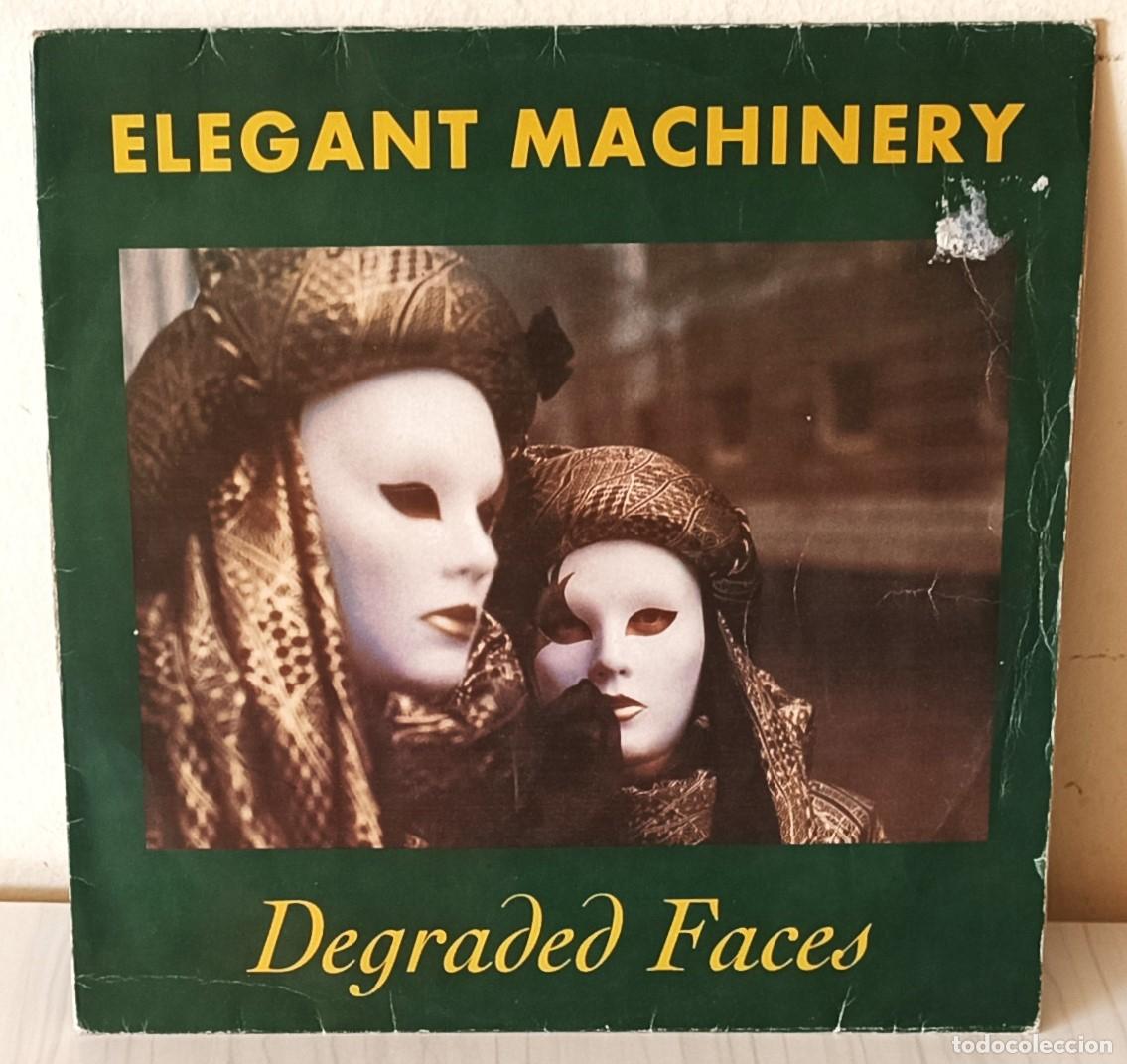 Discos de vinilo: ELEGANT MACHINERY - DEGRADED FACES BOL - 1992