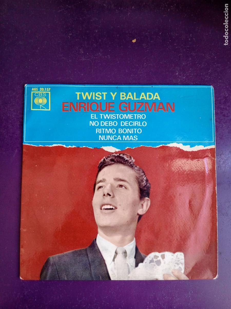 Discos de vinilo: ENRIQUE GUZMAN &lrm;&ndash; TWIST Y BALADA - RITMO BONITO +3 - EP CBS 1963 - ROCK N ROLL PIONERO MEXICO