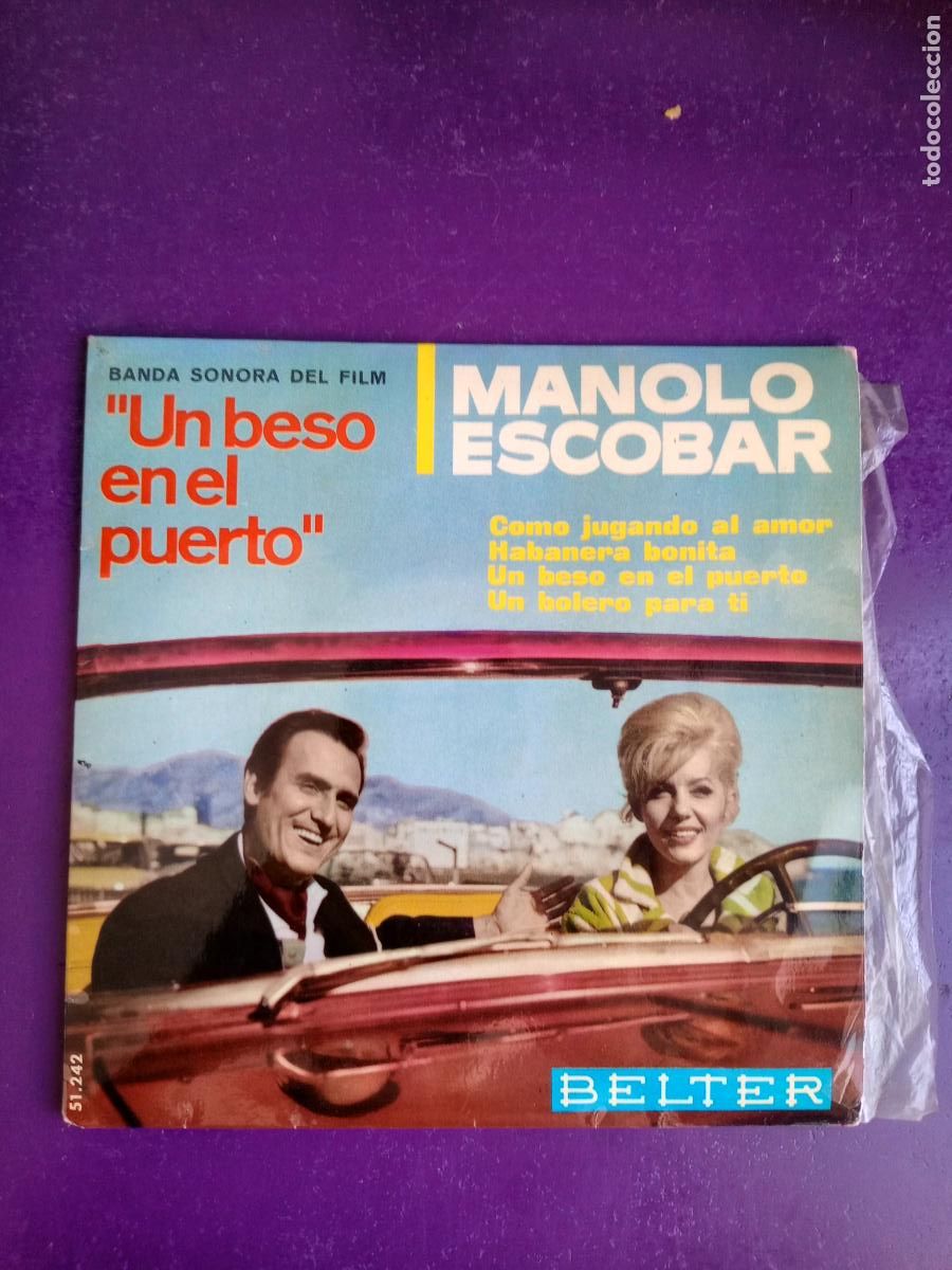 Discos de vinilo: MANOLO ESCOBAR - EP BELTER 1966 - BSO UN BESO EN EL PUERTO - CANCION ESPA&Ntilde;OLA - COPLA POP - POCO US