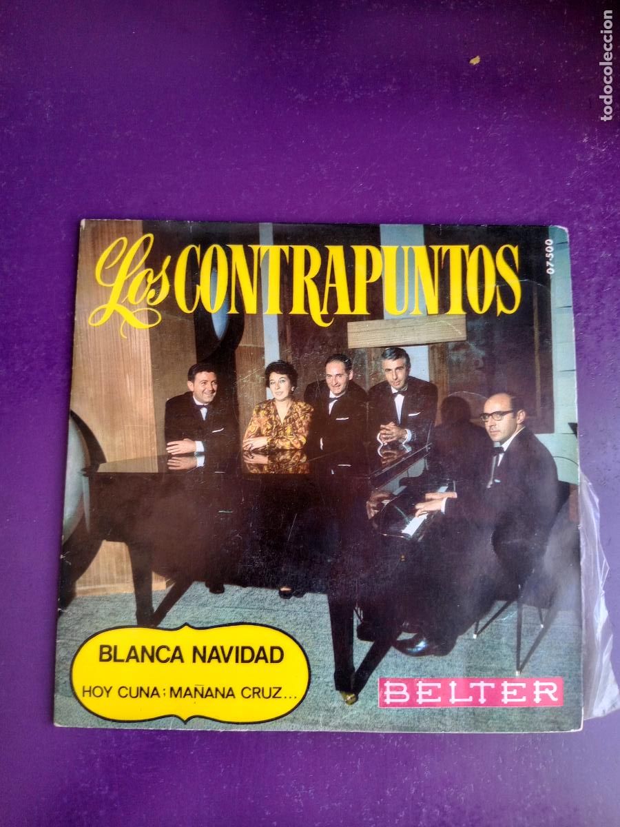 Discos de vinilo: Los Contrapuntos &lrm;&ndash; Blanca Navidad / Hoy Cuna, Ma&ntilde;ana Cruz - Sg BELTER 1968 - EUSKADI FOLK POP