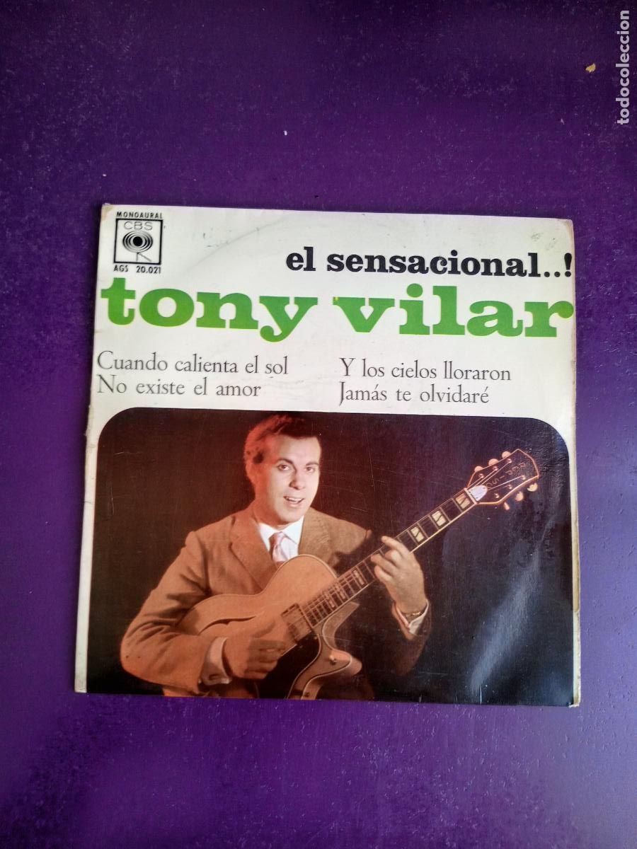 Discos de vinilo: El Sensacional Tony Vilar &ndash; EP CBS 1962 - CUANDO CALIENTA EL SOL +3 - ARGENTINA POP 60'S - POCO USO