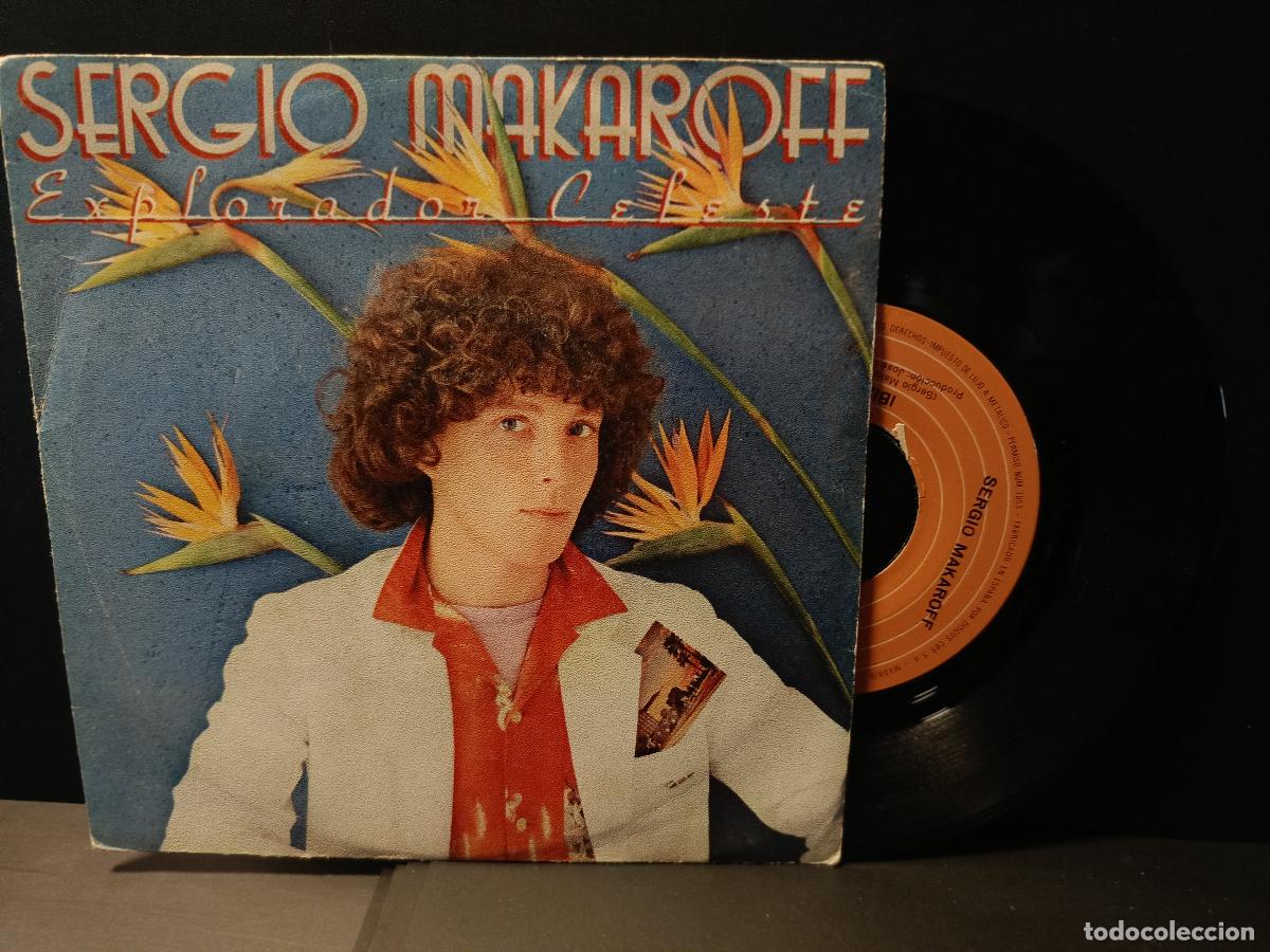 Discos de vinilo: SERGIO MAKAROFF - Explorador celeste - Single Epic 1979 PEPETO