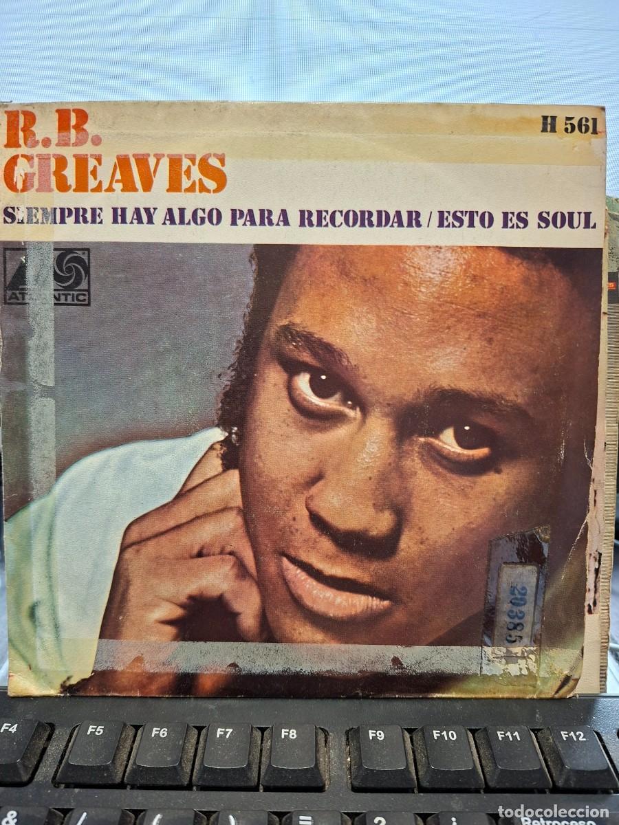 Discos de vinilo: R B GREAVES - ALWAYS SOMETHING THERE TO REMIND ME - SINGLE DE VINILO - C-67