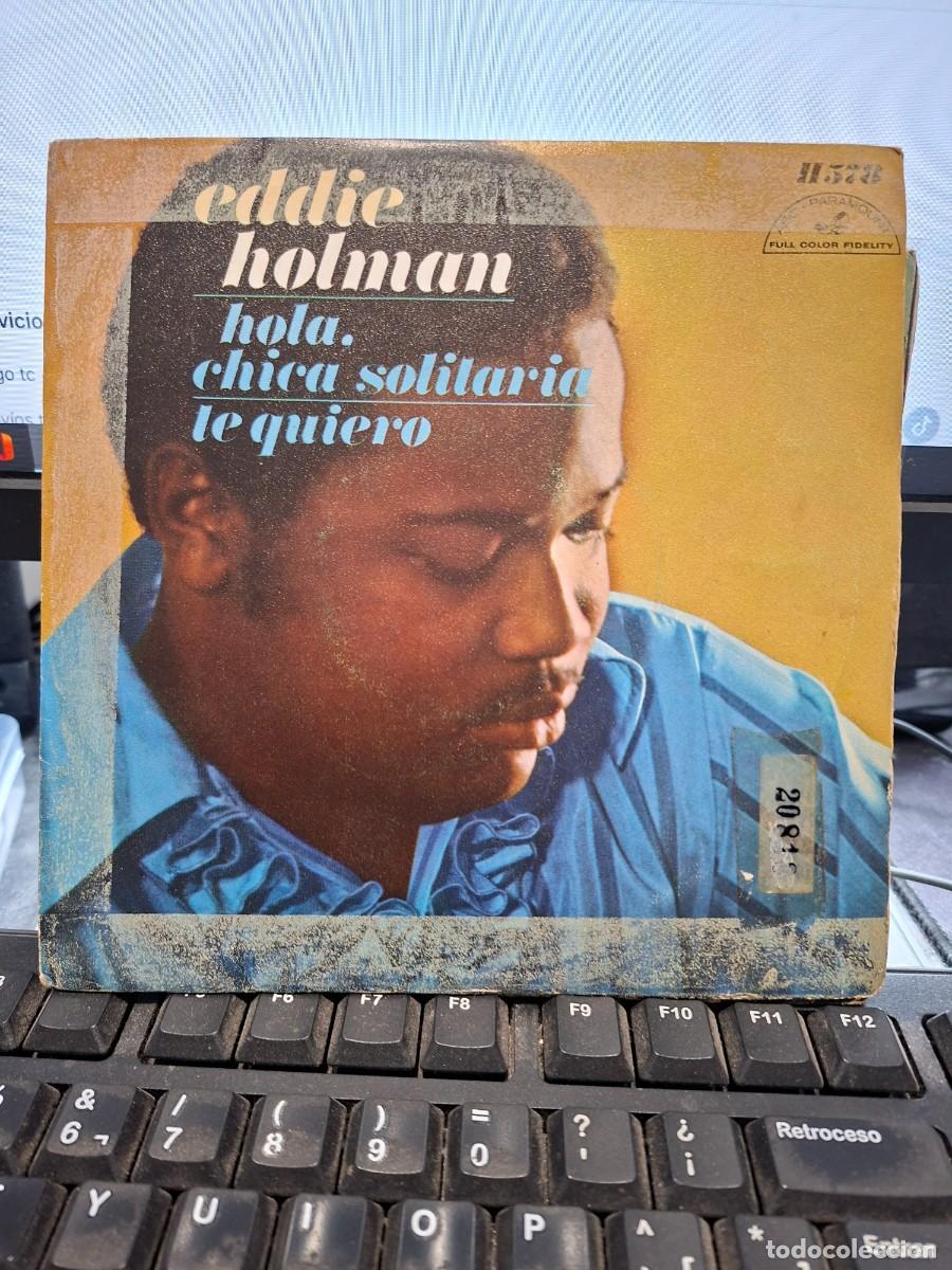 Discos de vinilo: EDDIE HOLMAN - HEY THERE LONELY GIRL - SINGLE DE VINILO - C-67