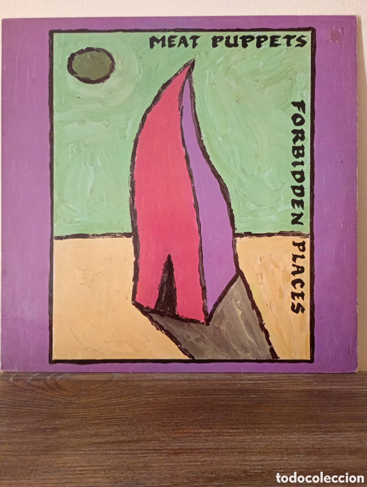 Discos de vinilo: Meat Puppets, Forbidden places 1991.