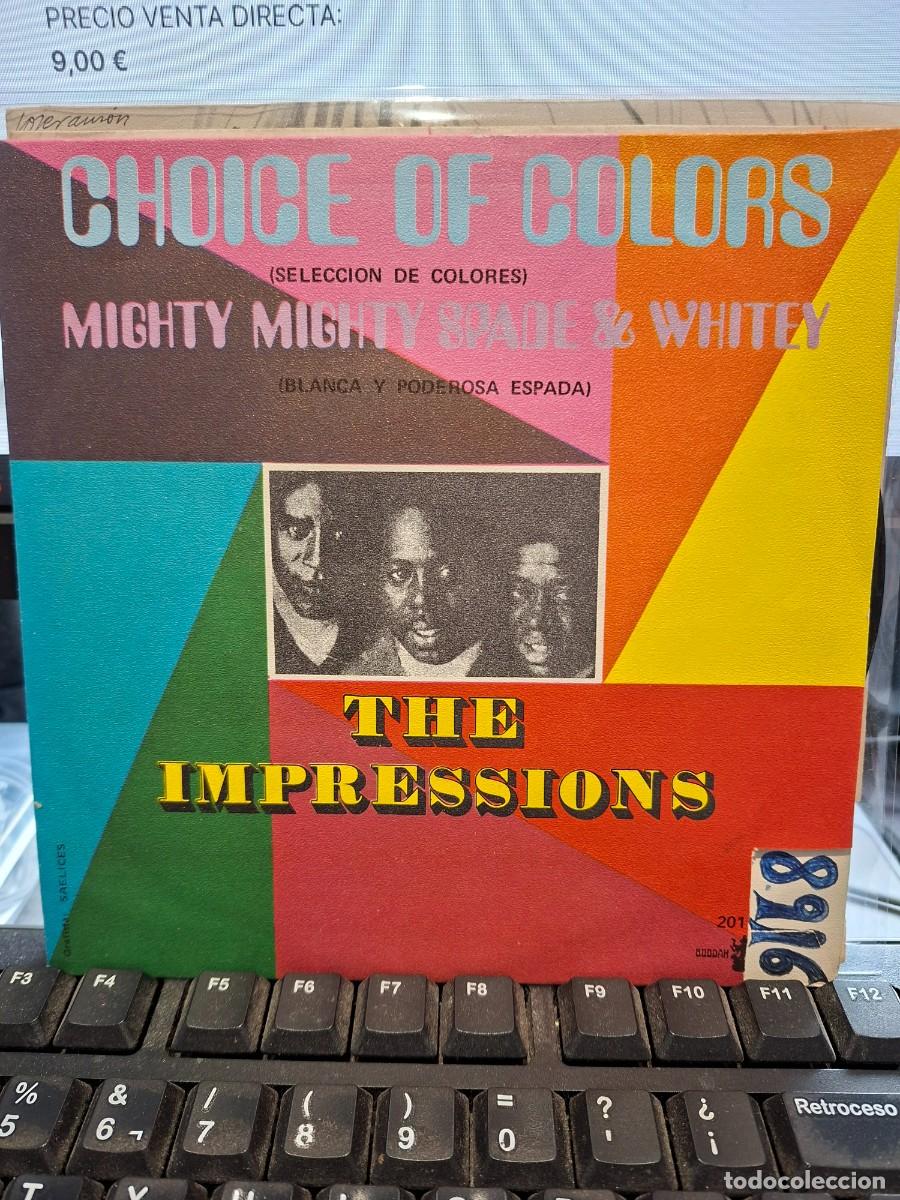 Discos de vinilo: THE IMPRESSIONS CURTIS MAYFIELD - CHOICE OF COLORS - SINGLE DE VINILO - C-67