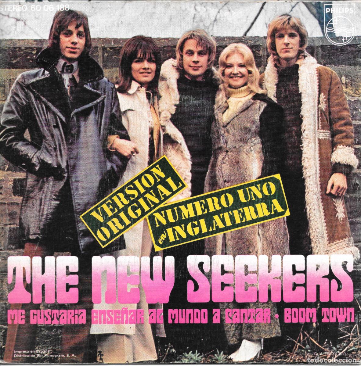 Discos de vinilo: Single The New Seekers - Me gustaria ense&ntilde;ar al mundo a cantar / Boom town - Compra minima 6 &euro;