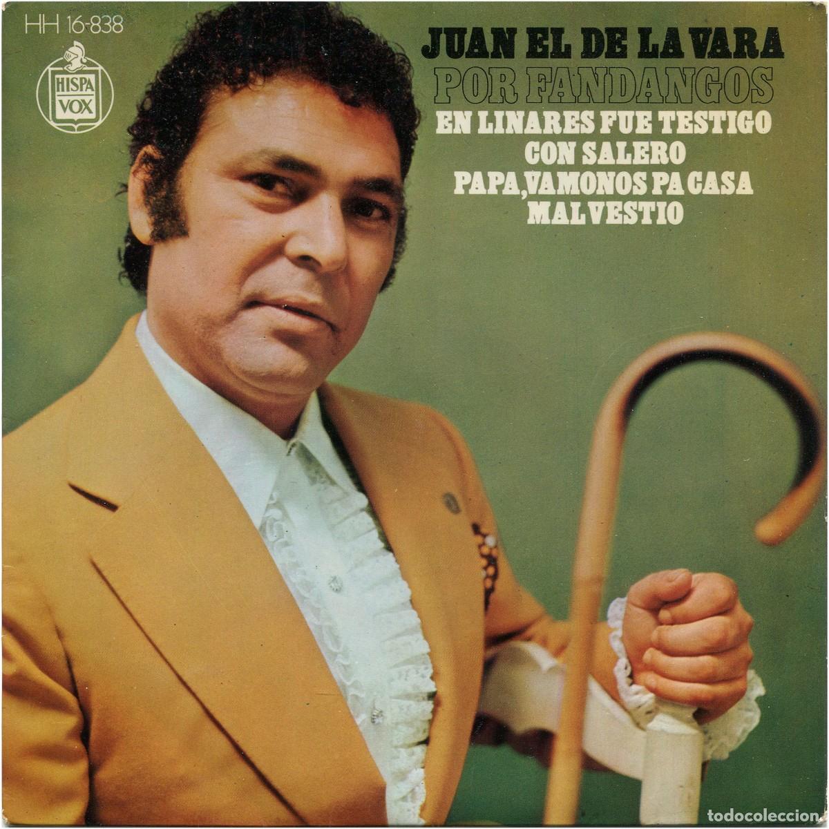 Discos de vinilo: Juan El De La Vara &ndash; Por Fandangos - EP Spain 1973 - Hispavox HH 16-838 - VG/VG+