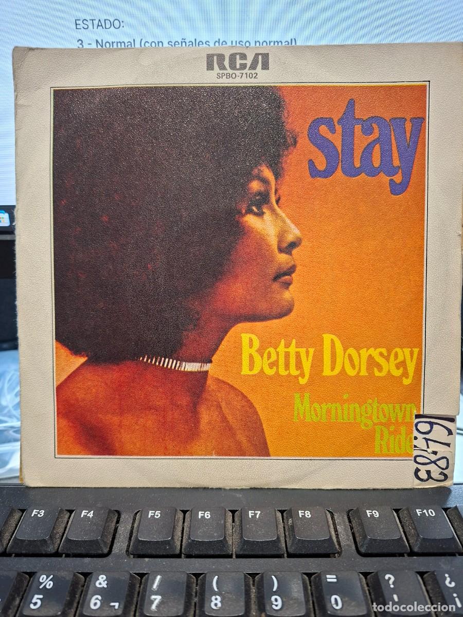 Discos de vinilo: BETTY DORSEY - STAY - SINGLE DE VINILO - C-67