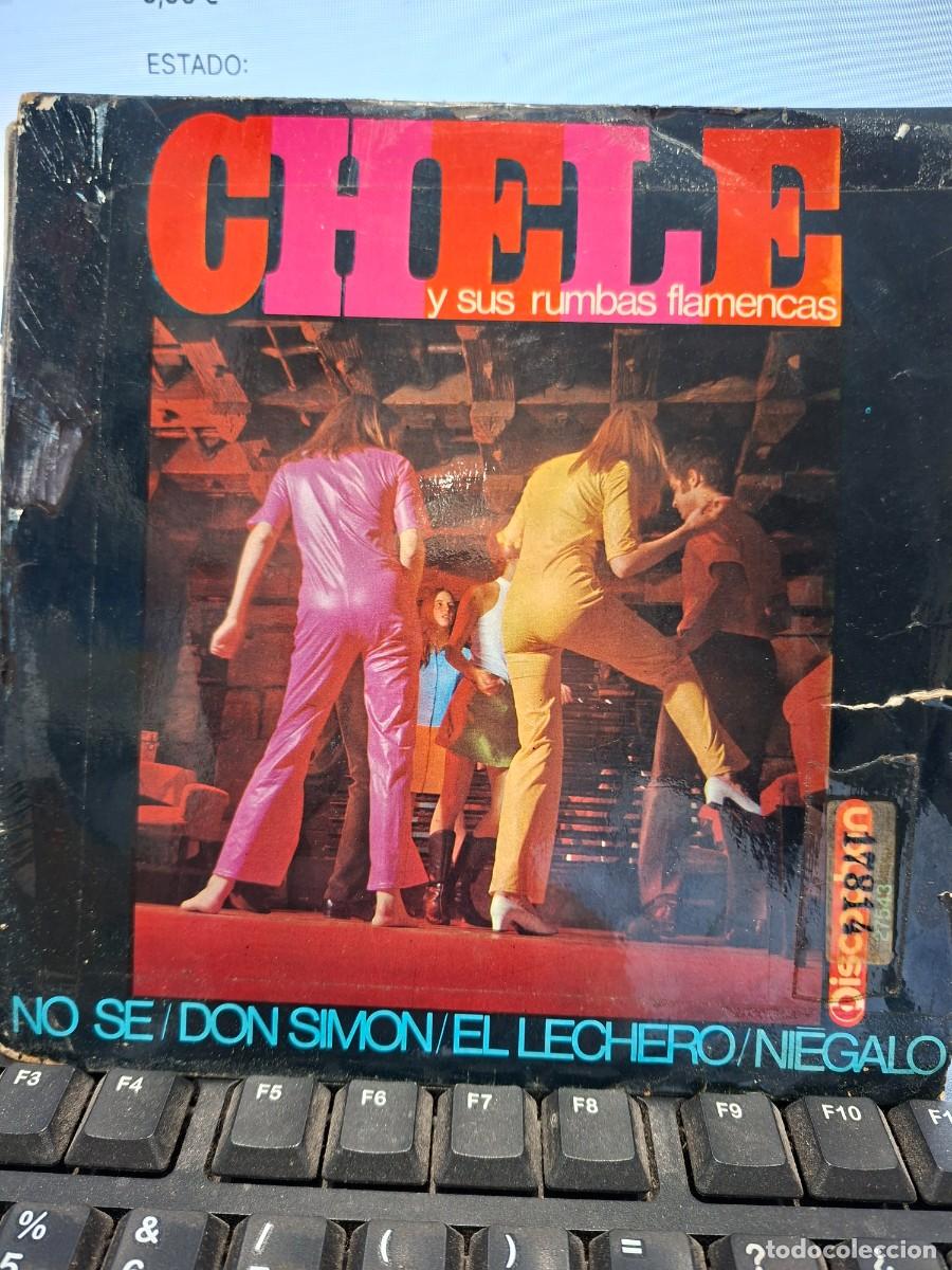 Discos de vinilo: CHELE Y SUS RUMBAS FLAMENCAS - NO SE - EP DE VINILO - C-67