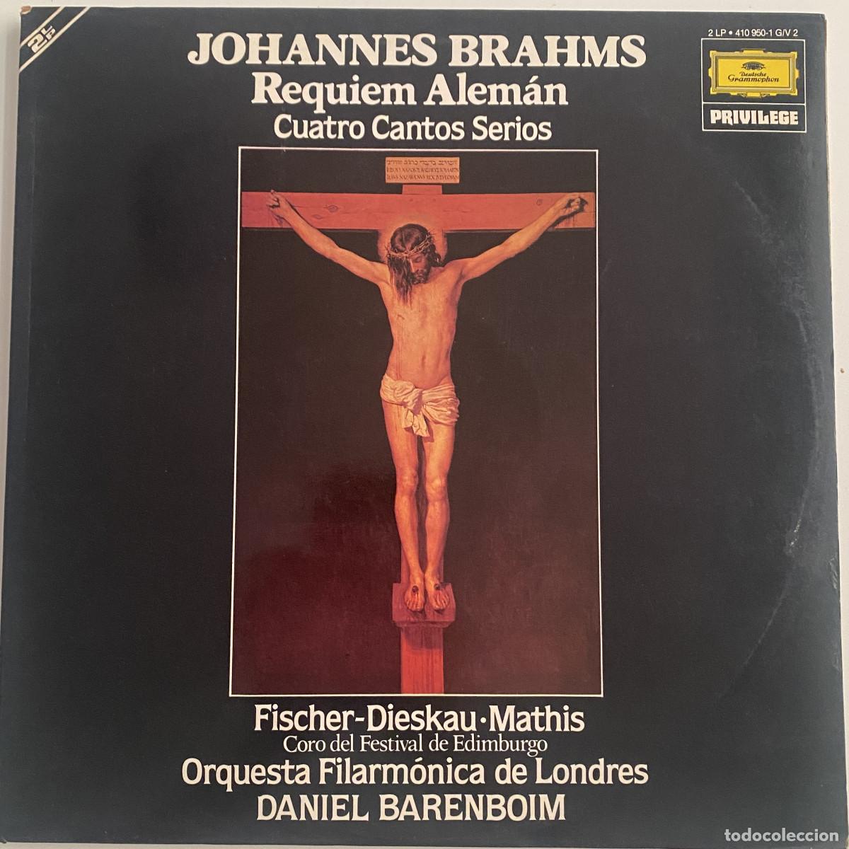 Discos de vinilo: JOHANNES BRAHMS - REQUIEM ALEMAN . CUATRO CANTOS SERIOS - 2 DISCOS LP - DANIEL BARENBOIM - PRIVILEGE