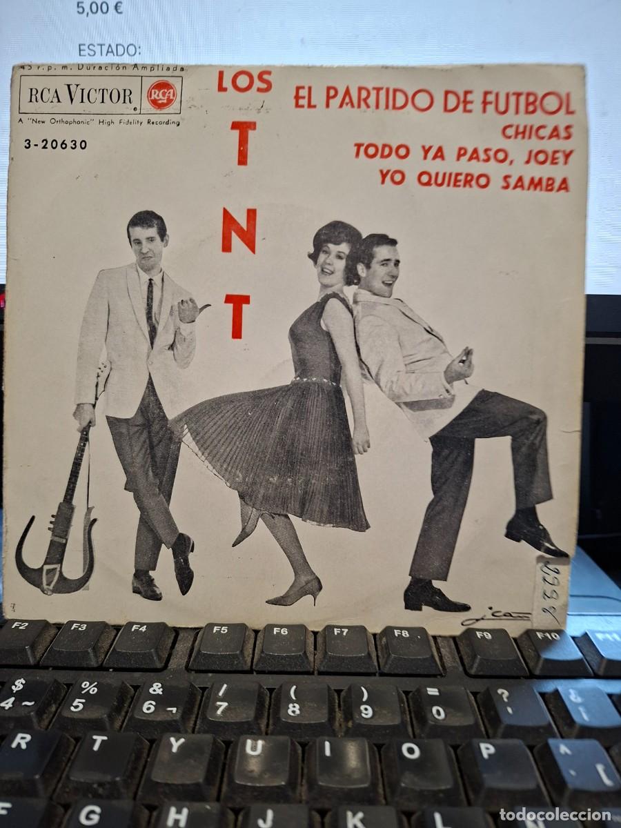 Discos de vinilo: LOS TNT - EL PARTIDO DE FUTBOL - EP DE VINILO - C-46