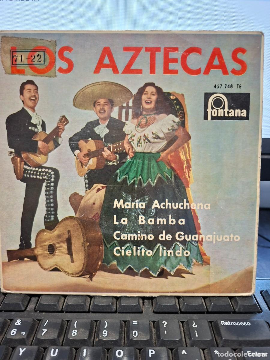 Discos de vinilo: LOS AZTECAS - MARIA ACHUCHENA - EP DE VINILO - C-46