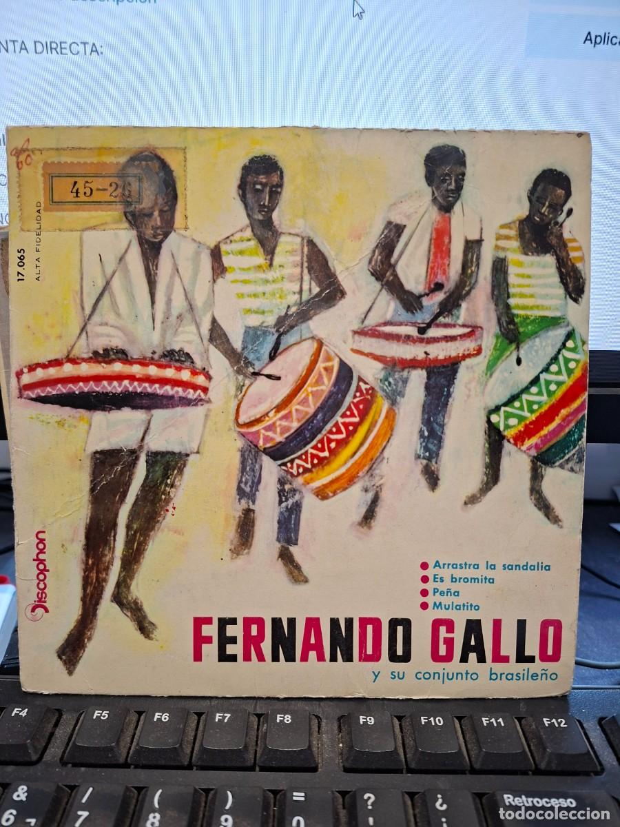 Discos de vinilo: FERNANDO GALLO - ARRASTRA LA SANDALIA - EP DE VINILO - C-46