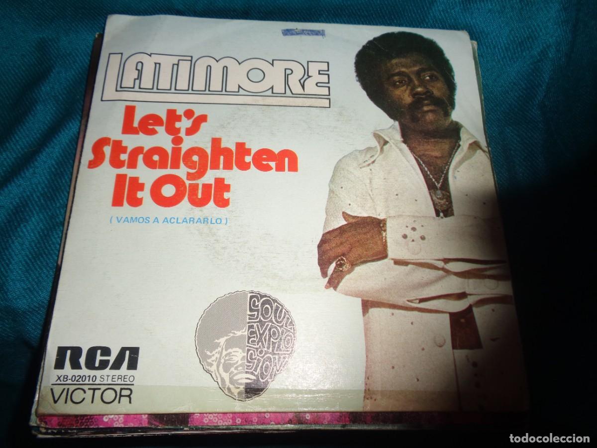 Discos de vinilo: LATIMORE. LET&acute;S STRAIGHTEN IT OUT / IDON&acute;T KNOW. RCA VICTOR, 1974. IMPECABLE(#)