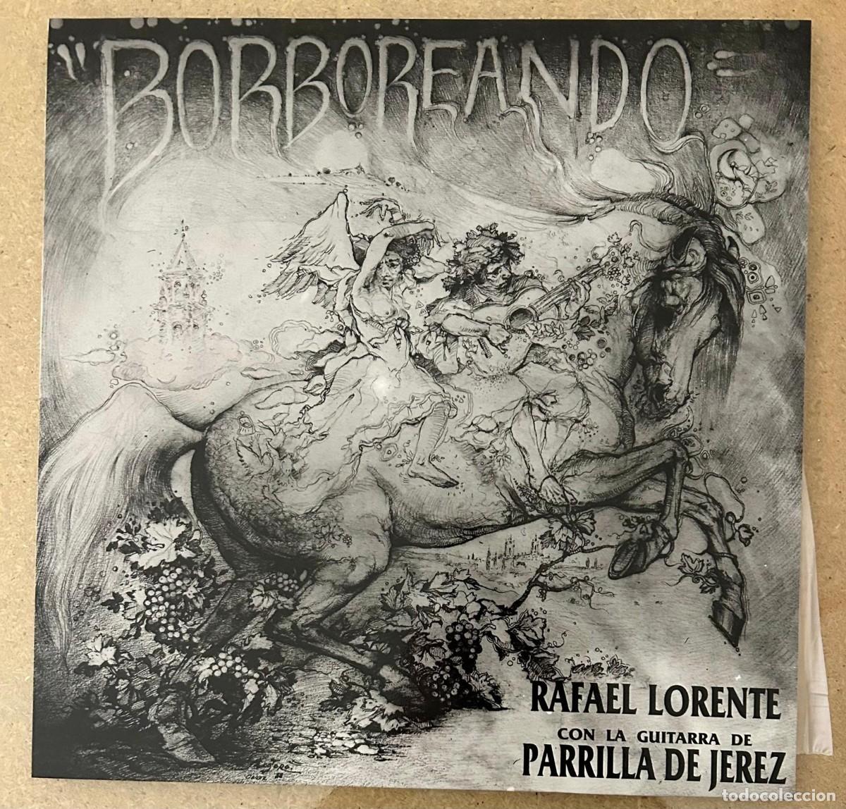 Discos de vinilo: BORBOREANDO - RAFAEL LORENTE CON LA GUITARRA DE MANUEL PARILLA - Foto 1