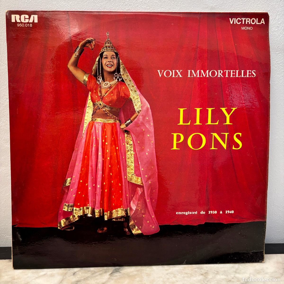 Discos de vinilo: Lily Pons 1930-1940. Voix Immortelles. Francia, 1969