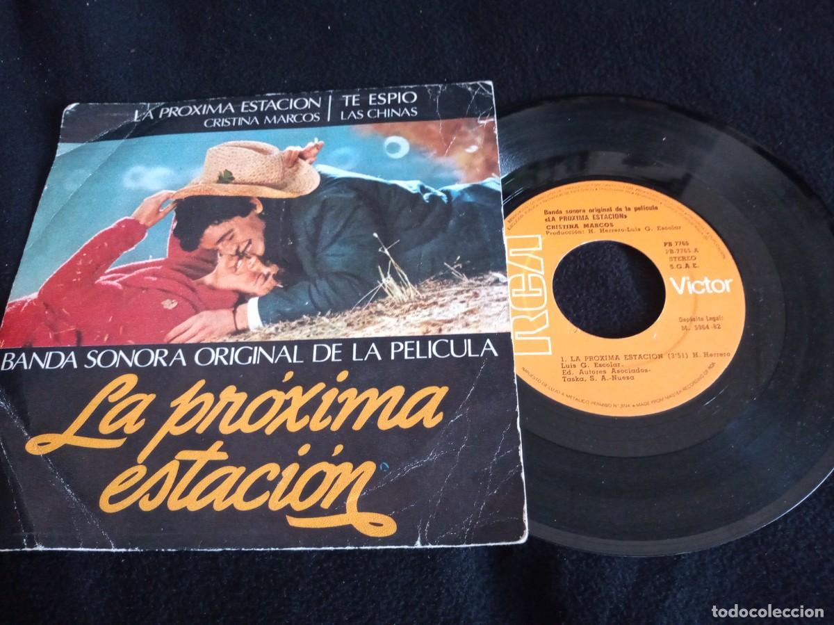 Discos de vinilo: B.S.O. La pr&oacute;xima estaci&oacute;n - Las Chinas - Single.