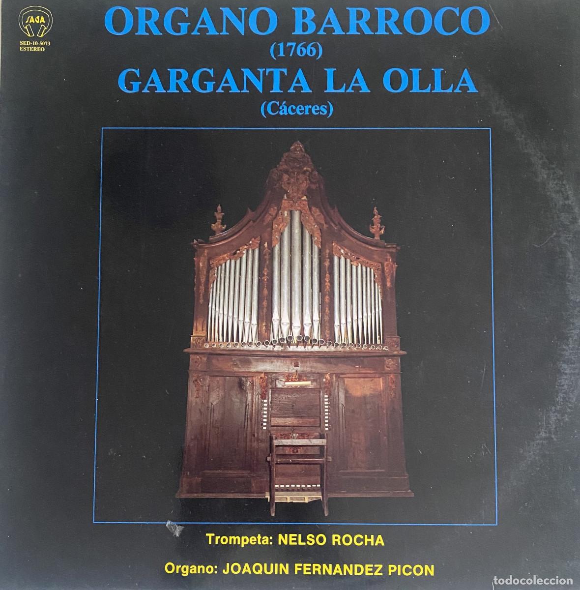 Discos de vinilo: ORGANO BARROCO GARGANTA LA OLLA - CACERES - JOAQUIN FERNANDEZ PICON - NELSO ROCHA - MUY ESCASO